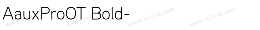 AauxProOT Bold字体转换 AauxProOT Bold字体转换